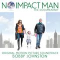 No Impact Man: The Documentary (Original Motion Picture Soundtrack)