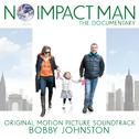 No Impact Man: The Documentary (Original Motion Picture Soundtrack)专辑