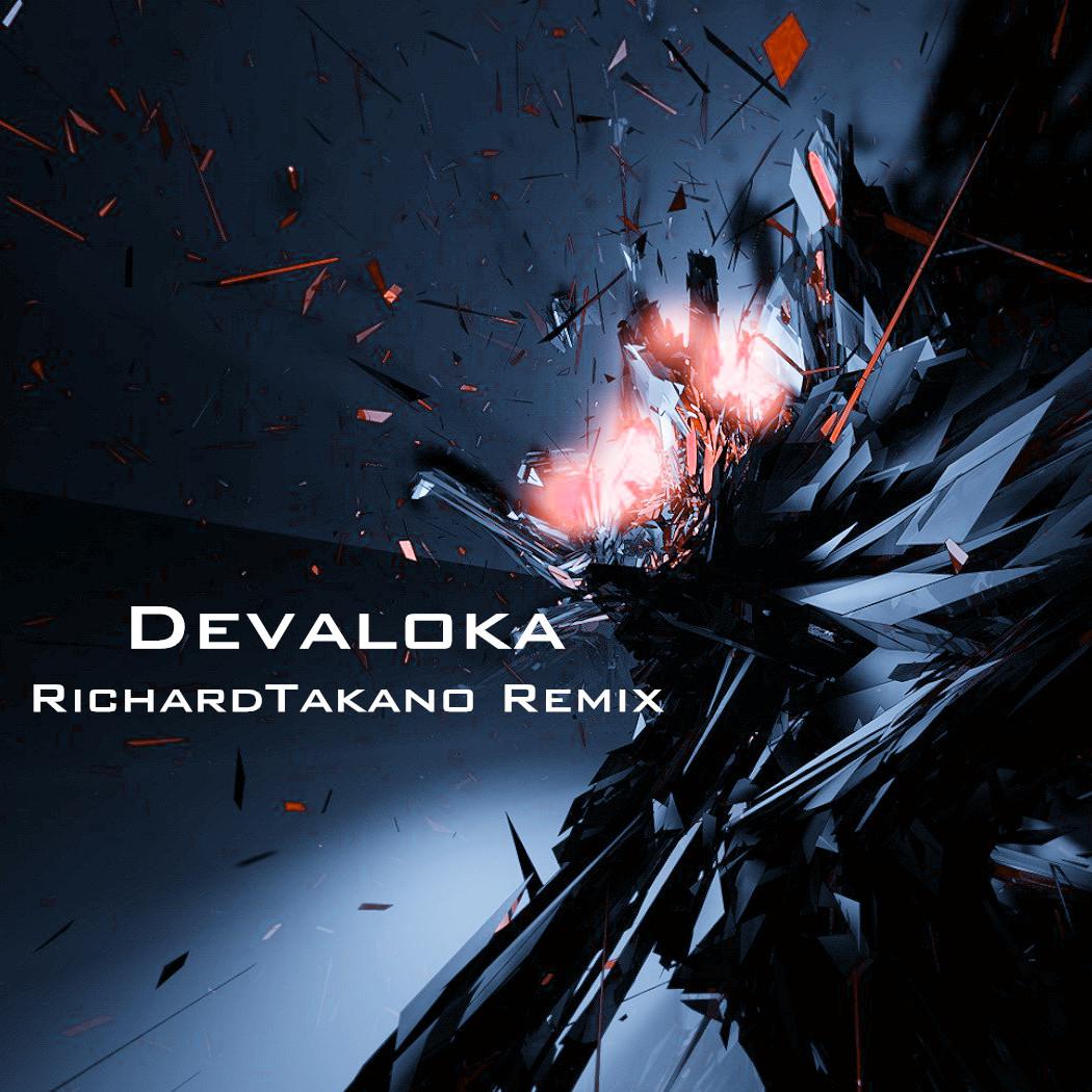 Devaloka（RichardTakano Remix）专辑