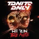 We Run The Nite专辑