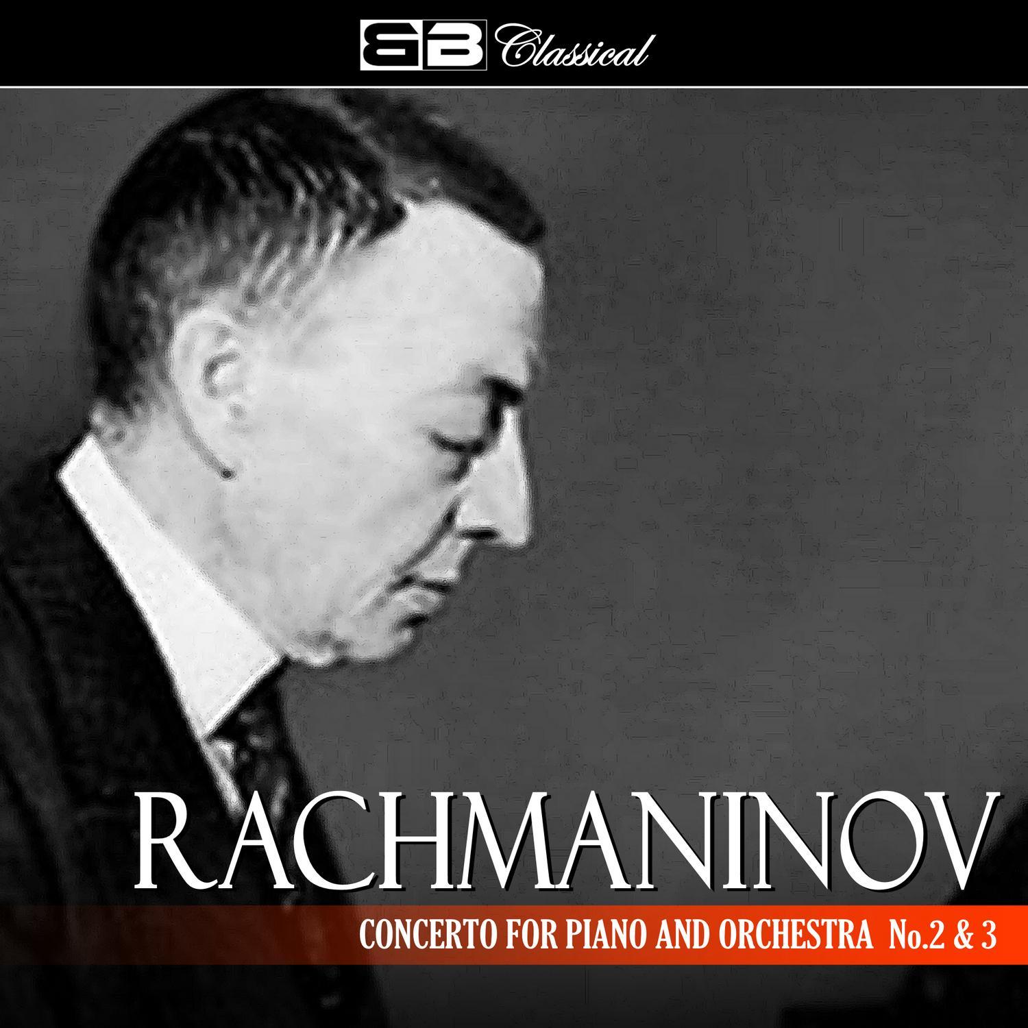 Rachmaninov Concerto for Piano and Orchestra No. 2 & 3