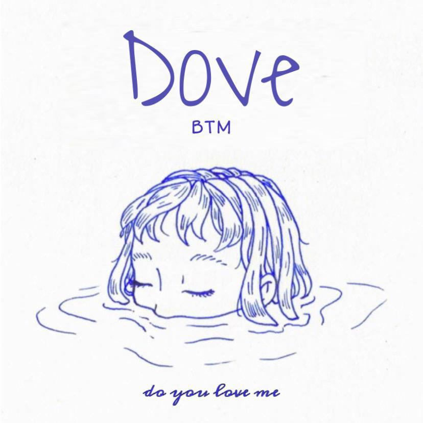 B.T.M - Dove.feat 艾斯