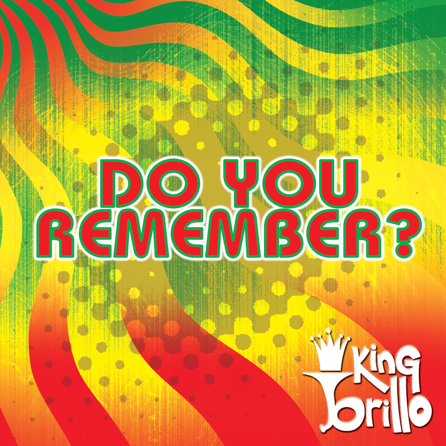 Do You Remember?