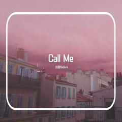 Call Me