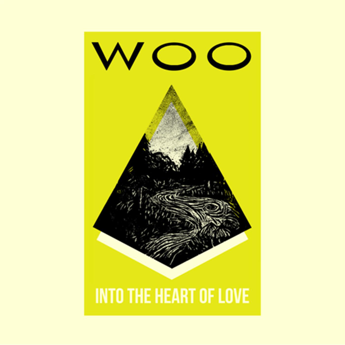 WOO - Into The Heart Of Love (Original Mix)