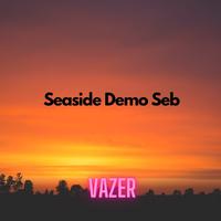 Seaside (Demo Seb) （原版立体声带和声）