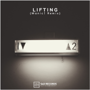 LIFTING (Manic! Remix)