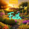 Ya Boy Bito - Faith (feat. Dria Tha Gr8 & Tima)