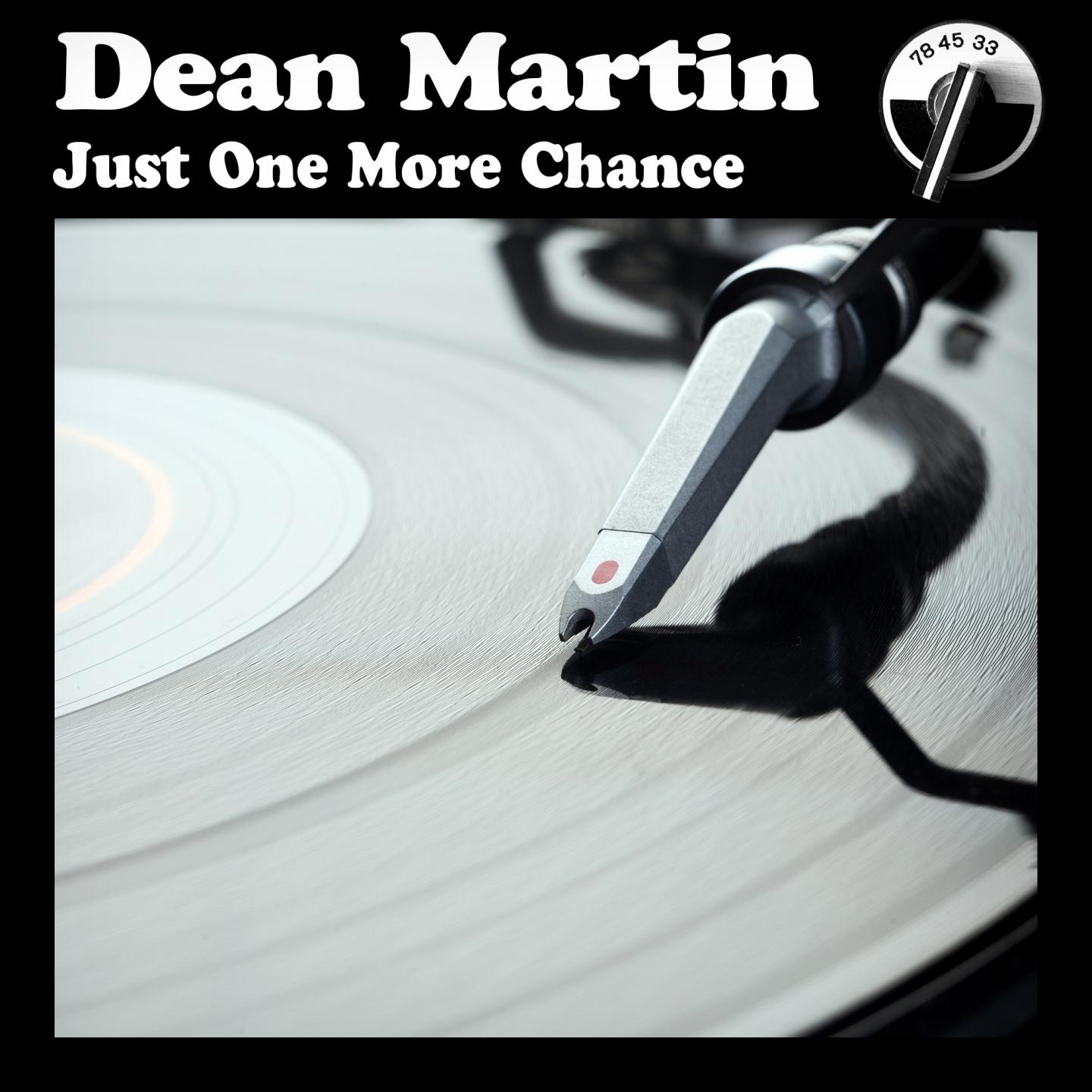 Just One More Chance