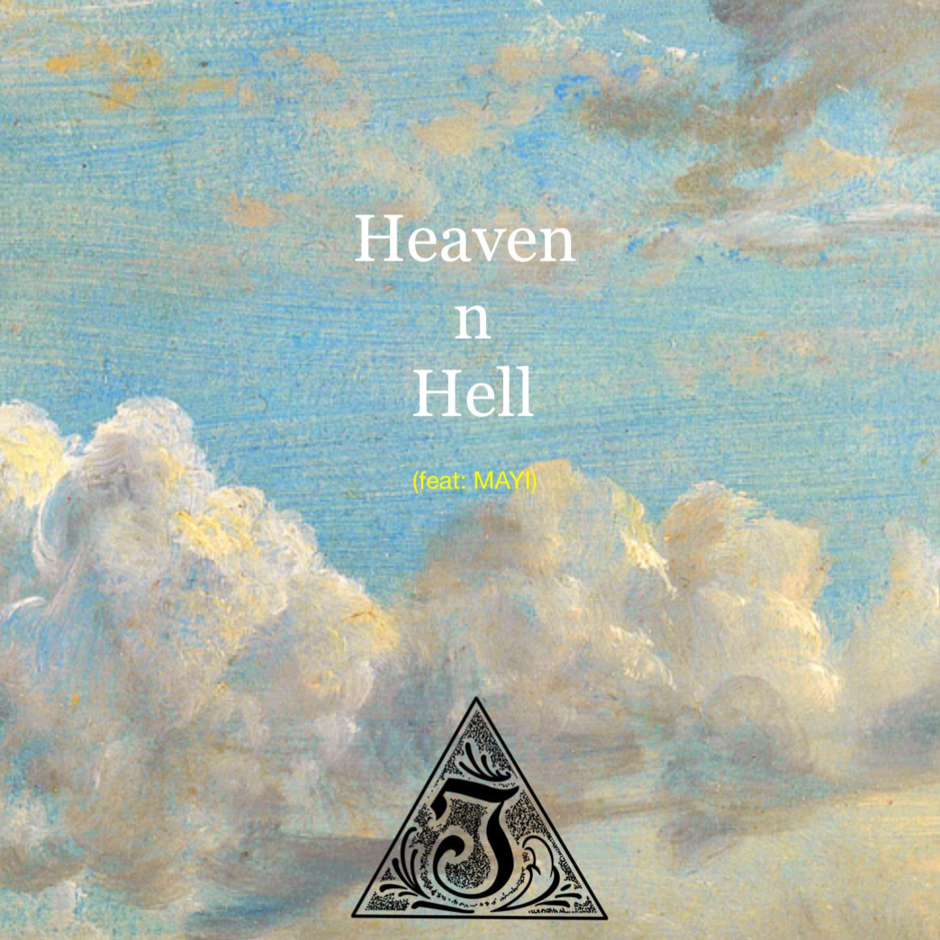 Heaven n Hell (feat. MAYI)