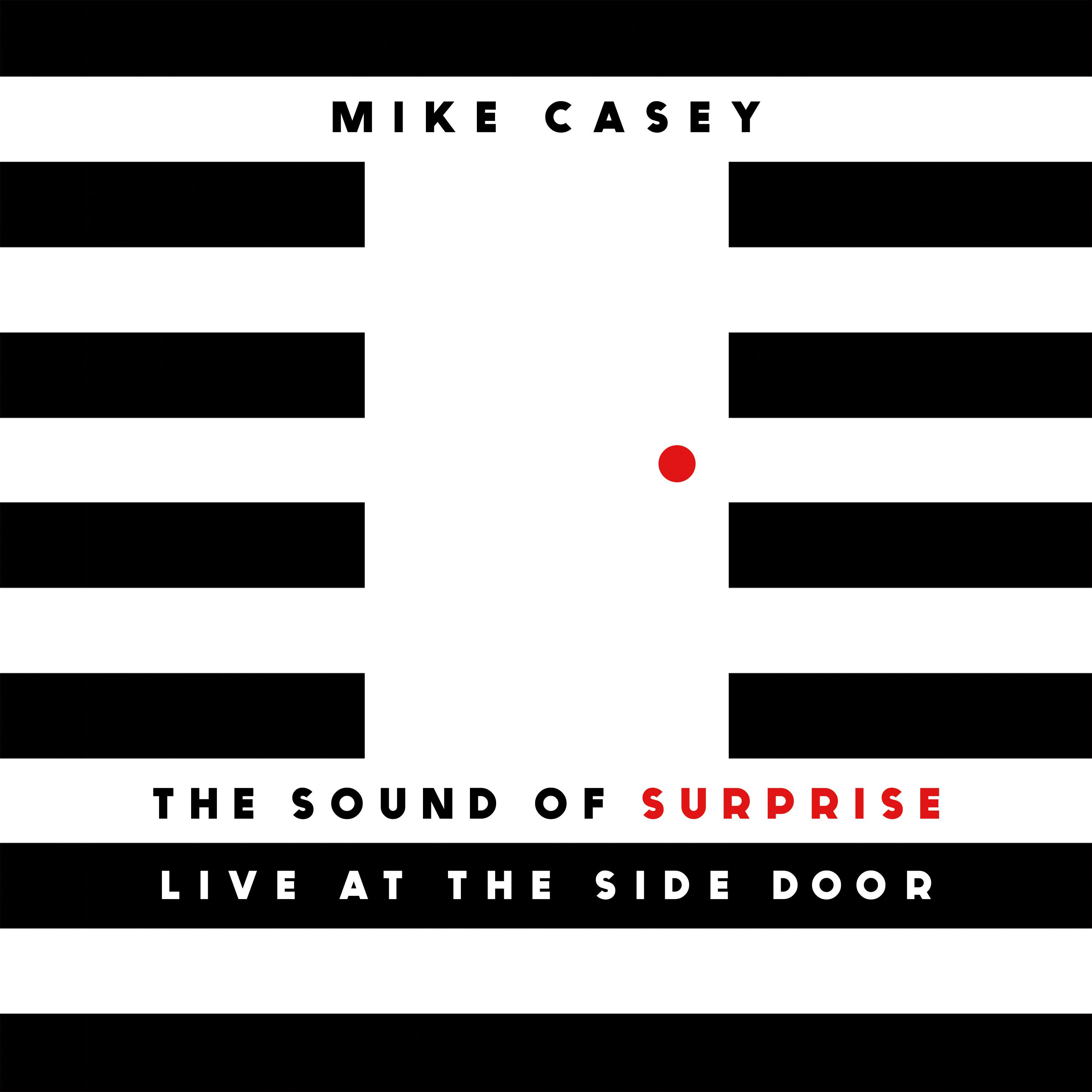 The Sound of Surprise: Live at The Side Door专辑