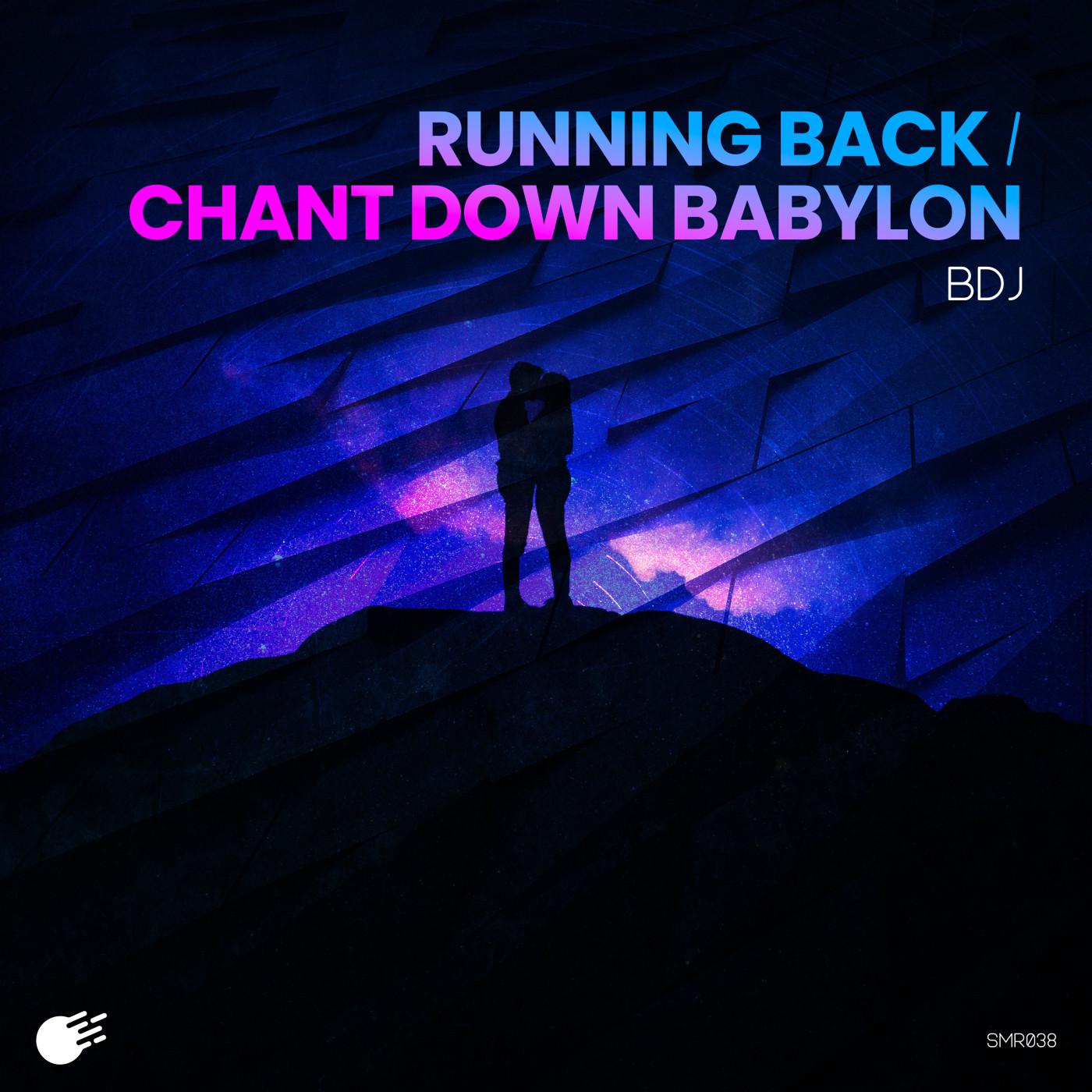 Bdj - Chant Down Babylon (Original Mix)