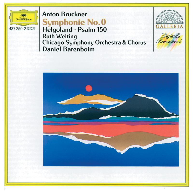 Bruckner: Symphony No. 0 - Helgoland - Psalm 150
