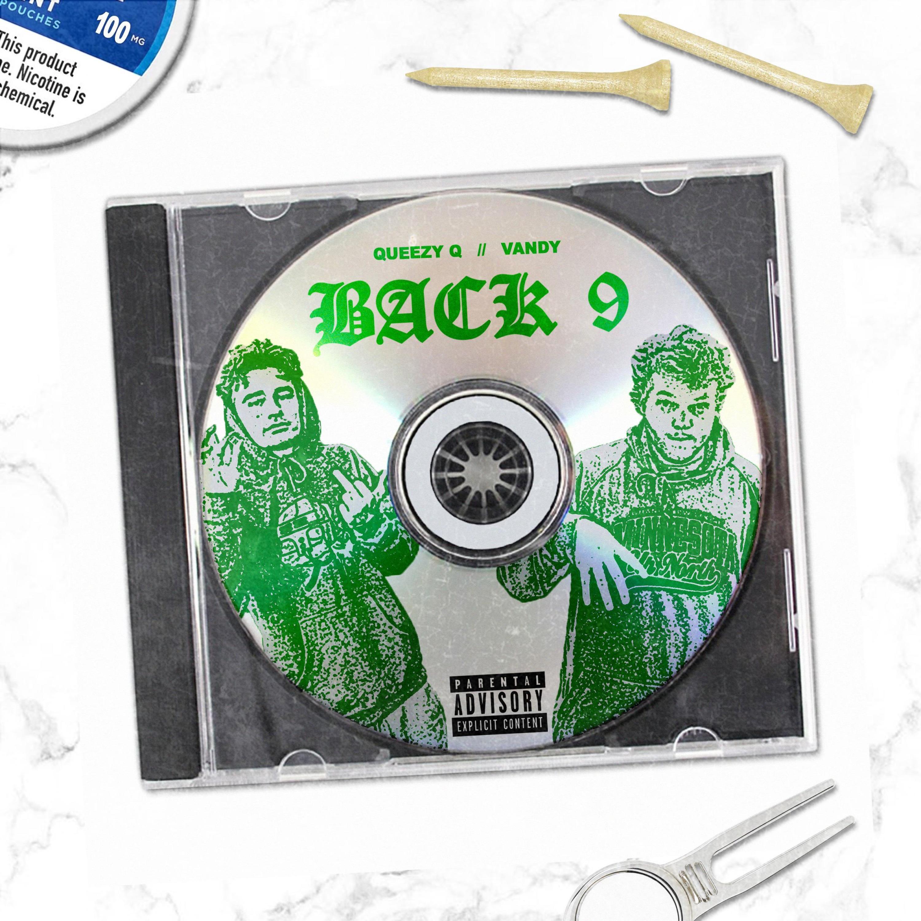 BACK 9 (feat. queezy Q)