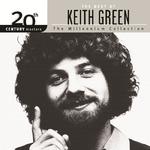 20th Century Masters - The Millennium Collection: The Best Of Keith Green专辑