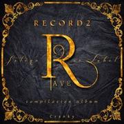 RECORD2-RAVE