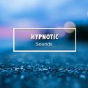 #15 Hypnotic Sounds for Meditation and Sleep专辑