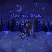 May you back