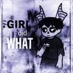 GIRL DID WHAT专辑