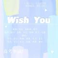 Wish you