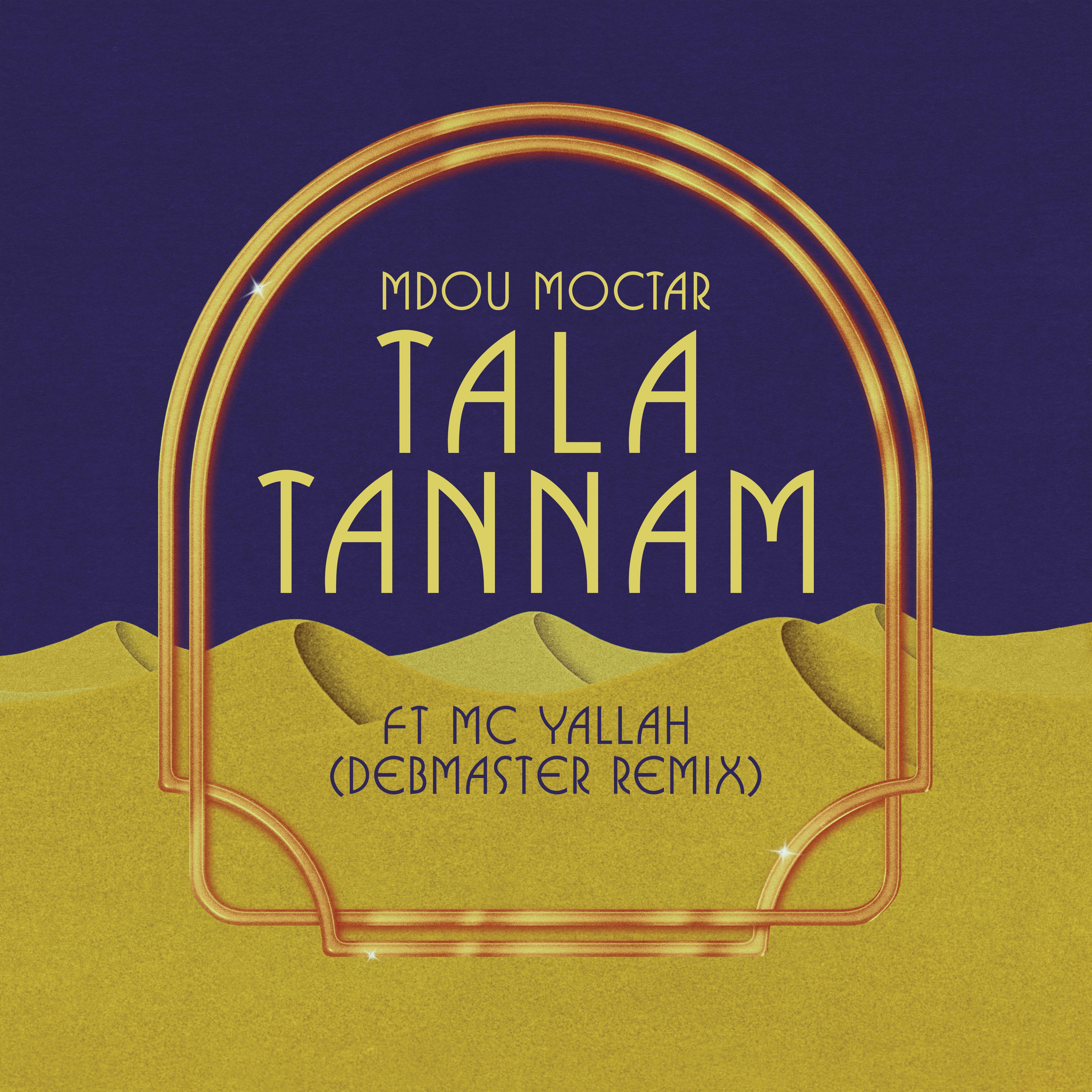 Tala Tannam (Debmaster Remix)