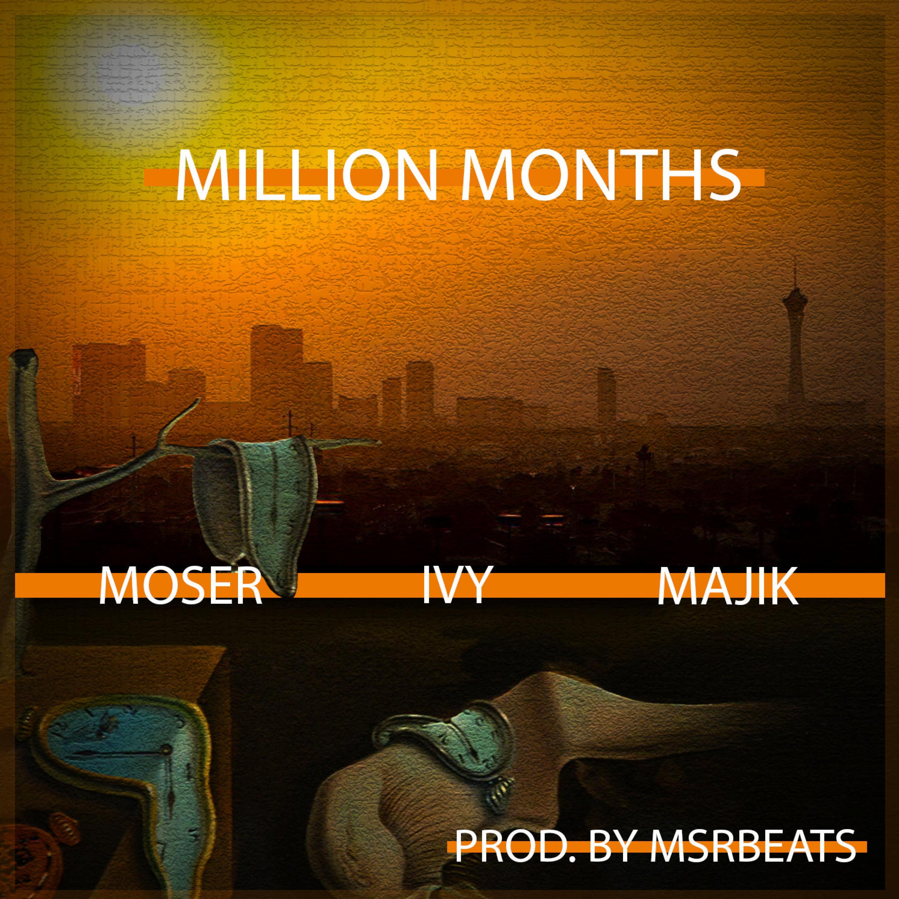 Million Months (feat. Majik & Ivy)
