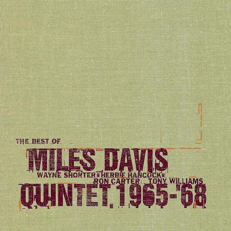 The Best Of The Miles Davis Quintet (1965-1968)