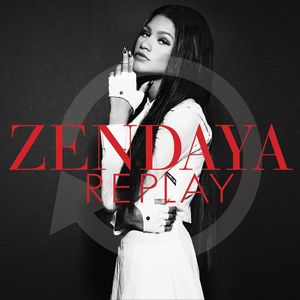 Replay - Zendaya (PT karaoke) 带和声伴奏 （升7半音）