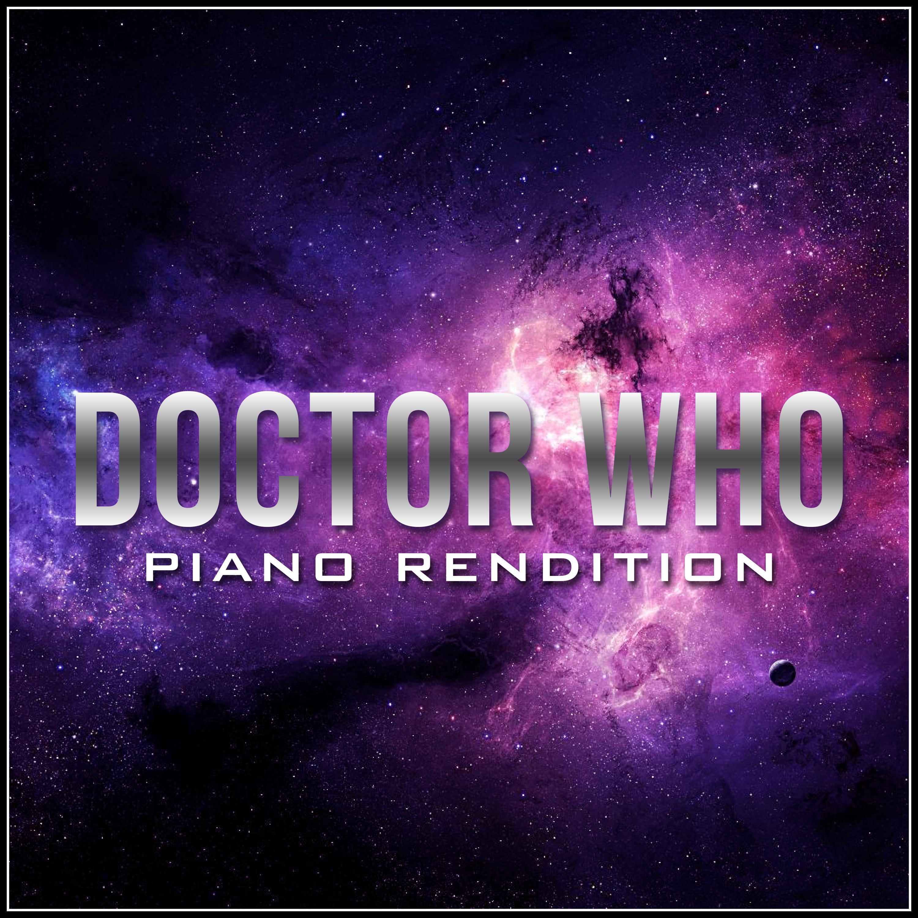 Doctor Who - Main Theme - Piano Rendition专辑