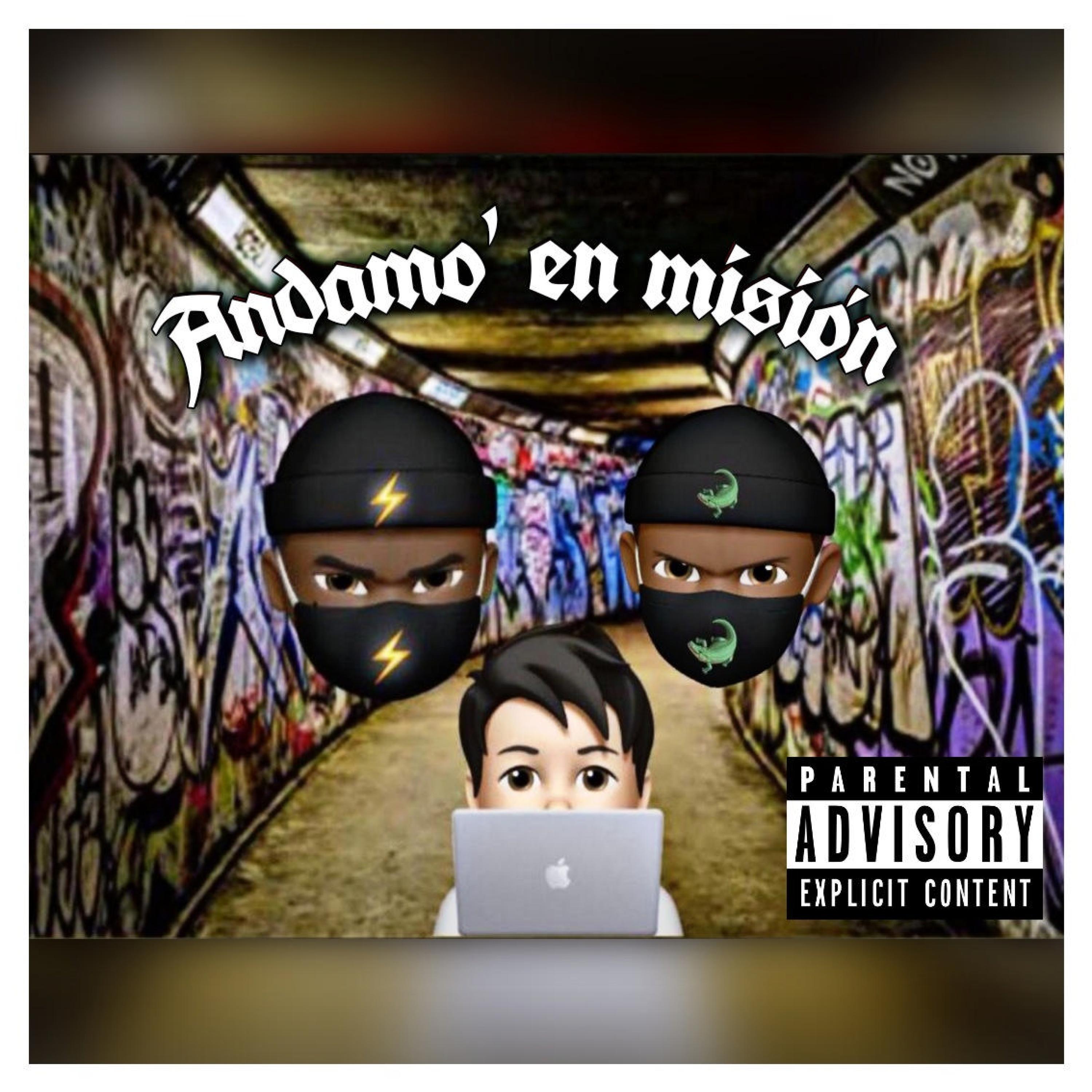 Andamo´ en misión (feat. elkingbi & ASDELRAP)