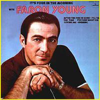 《Four in the Morning》—Faron Young 高品质纯伴奏