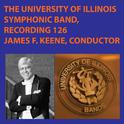 University of Illinois Symphonic Band Recording #126专辑