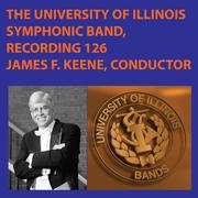 University of Illinois Symphonic Band Recording #126