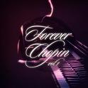 Forever Chopin, Vol. 1专辑