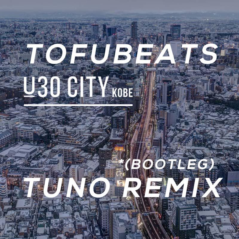 U30 CITY (Tuno Bootleg)专辑