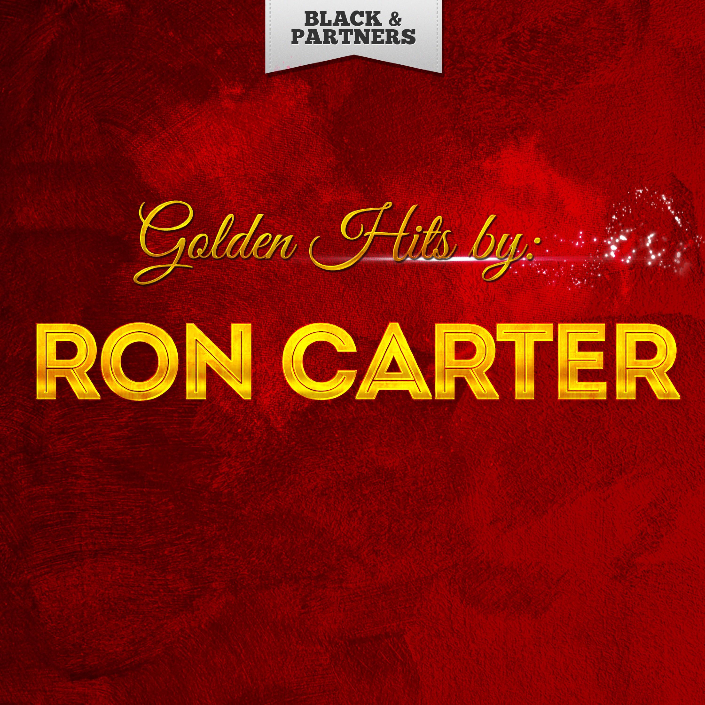 Golden Hits By Ron Carter