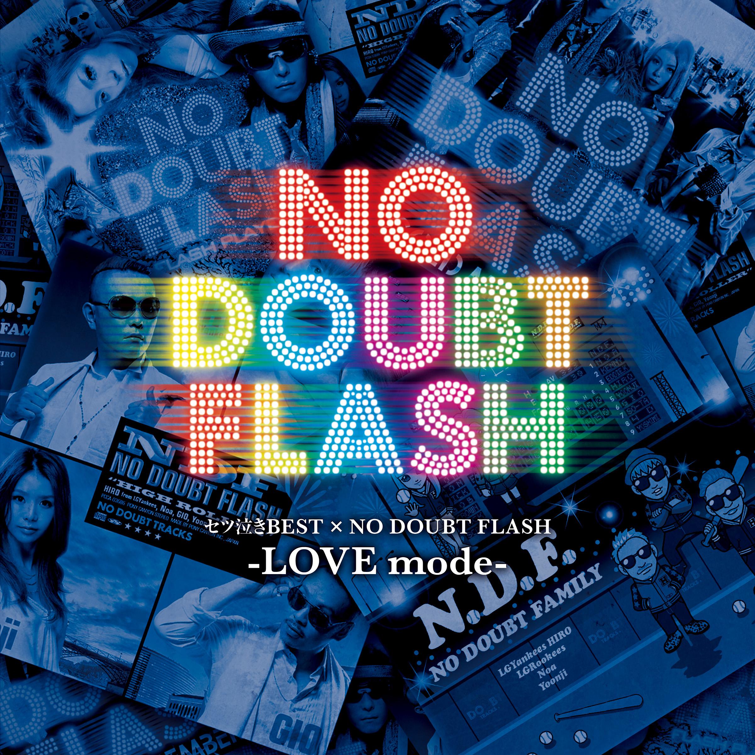 セツ泣きBEST×NO DOUBT FLASH -love mode-专辑