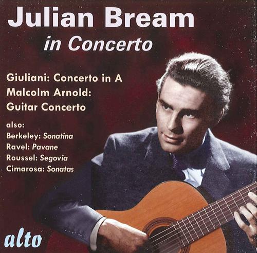 Guitar Recital: Bream, Julian - GIULIANI, M. / ARNOLD, M. / BERKELEY, L. / RAVEL, M. (Julian Bream …专辑