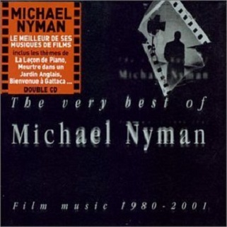 The Very Best of Michael Nyman - Film Music 1980-2001