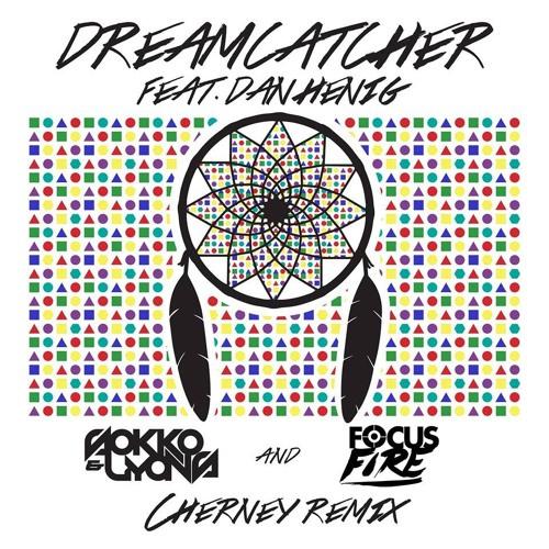 Dreamcatcher (Cherney Remix)专辑