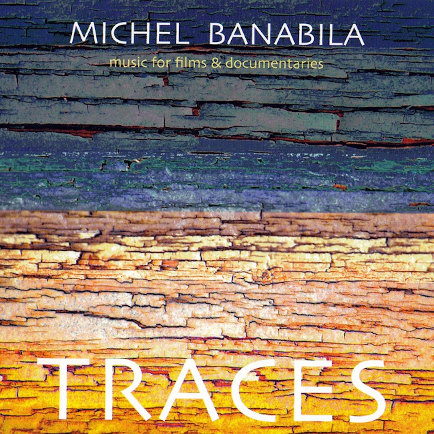 Traces (Music for Films and Documentaries)