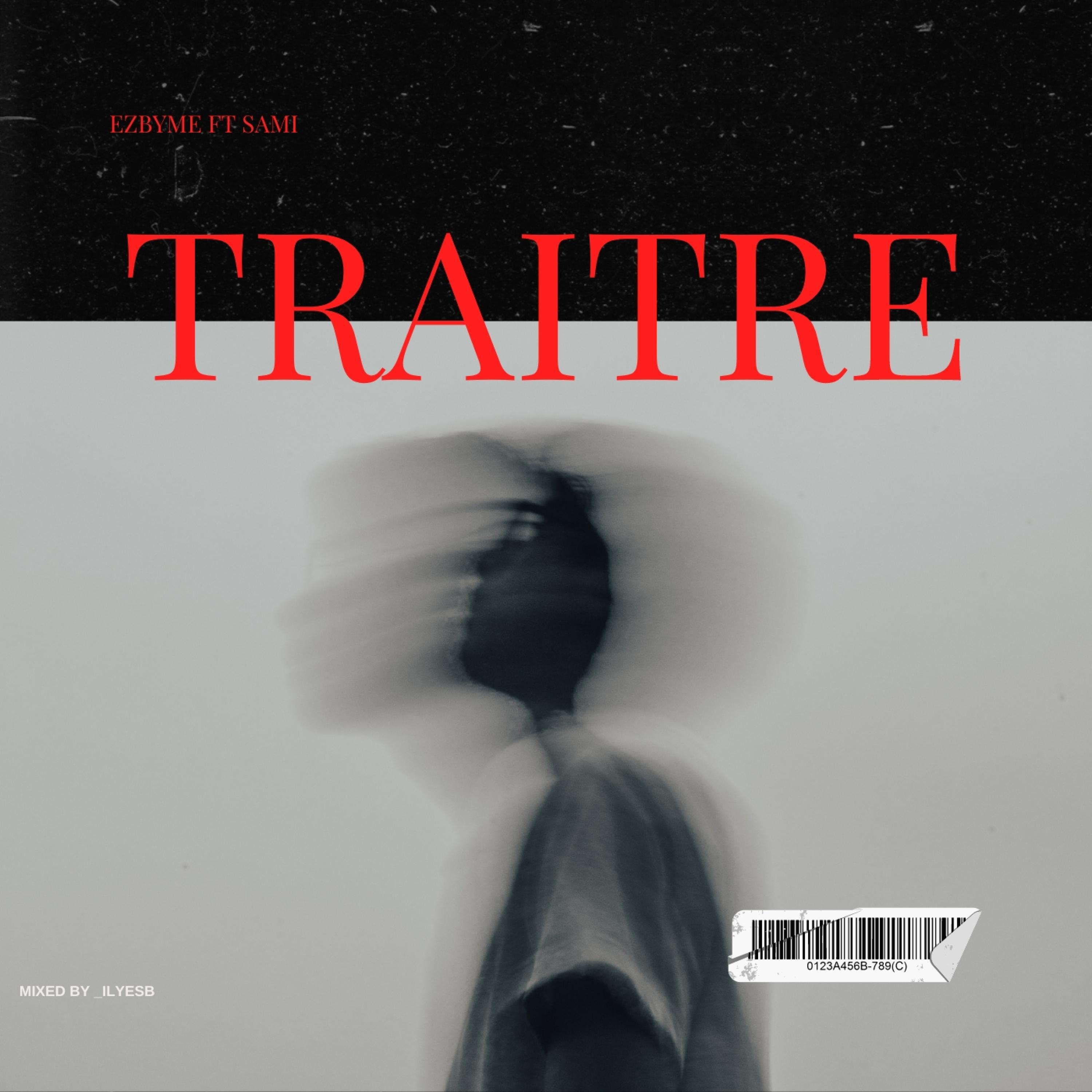 EzByMe - Traitre (feat. Samii)