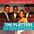 THE GREATEST HITS: The Platters - The Great Pretender