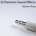 35 Premium Sound Effects Vol. 3专辑