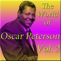 The World of Oscar Peterson, Vol. 2