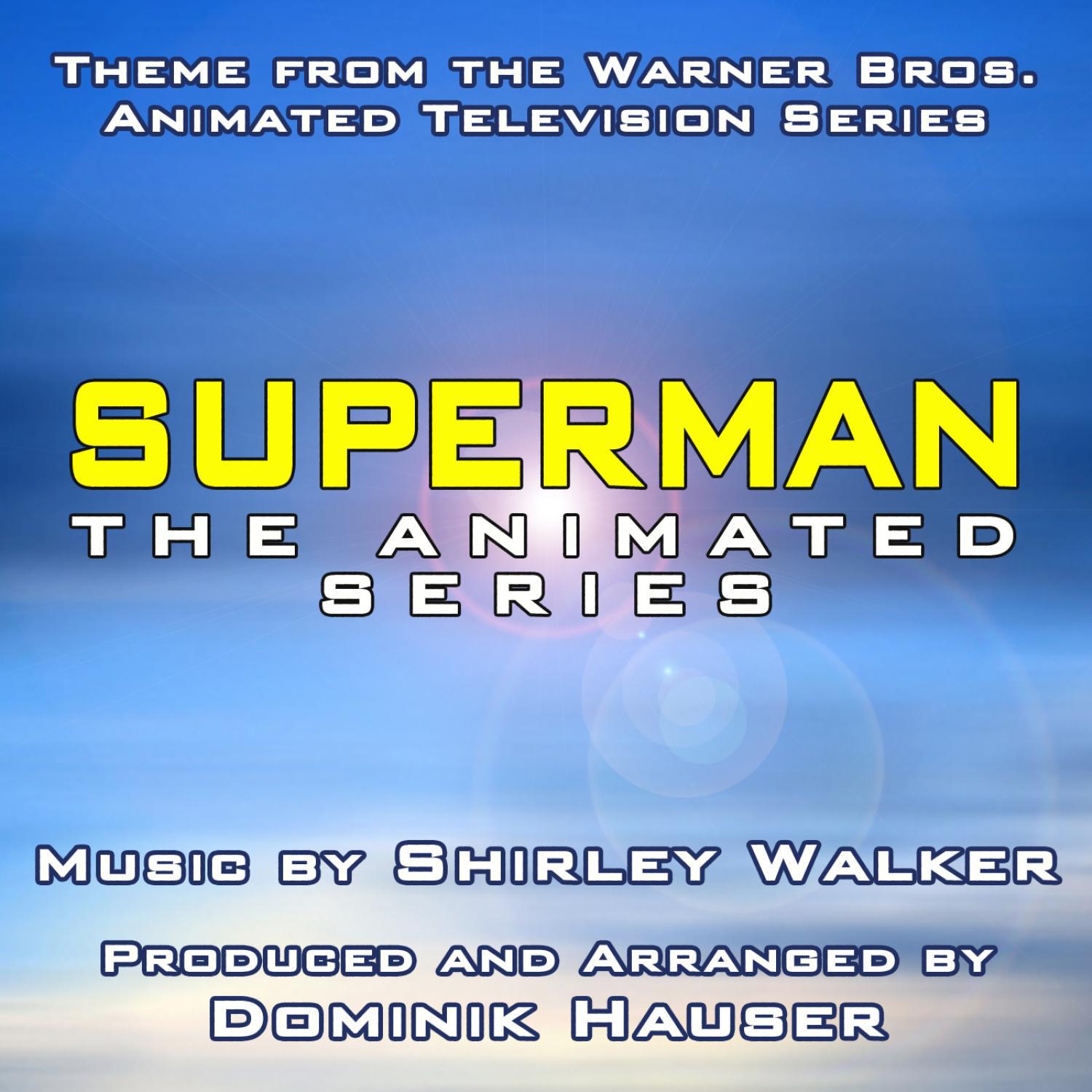 Superman: The Animated Series - Main Title (Shirley Walker)专辑