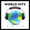 World Hits 2014专辑