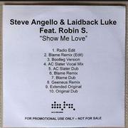 Show Me Love (The Dutch Remixes Promo)专辑