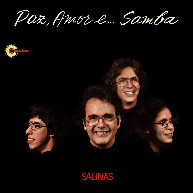 Paz, Amor E... Samba