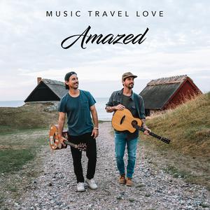 Music Travel Love - Amazed (Pre-V) 带和声伴奏